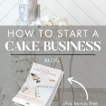 how to start a cake business image